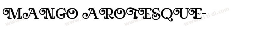 MANGO AROTESQUE字体转换